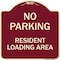 Signmission No Parking No Parking Resident Loading Area Heavy-Gauge Aluminum Sign, 18" x 18", BU-1818-23669 A-DES-BU-1818-23669 - alternate 1